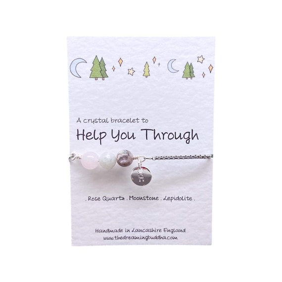Help You Through Crystal Bracelet, Mental Health Support Gift, Thinking Of You, Grief Sorrow Loss Jewellery, Healing Crystals