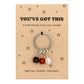 You've Got This Gift, Personalised Encouragement Crystal Keyring, Confidence Keepsake for New Beginnings