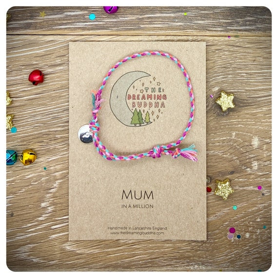 Mum Friendship Bracelet, Mothers Day Gift, Mum In A Million Card