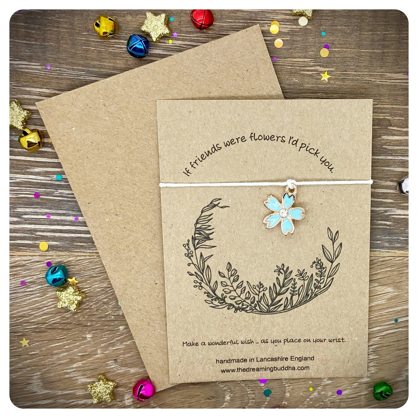 If Friends Were Flowers I’d Pick You Card Wish Bracelet, Diamanté Flower Charm, Sentimental Gift For Friend, Best Friend Appreciation Gift